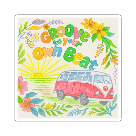 Groove to Your Own Beat Stickers Hippie Vibes